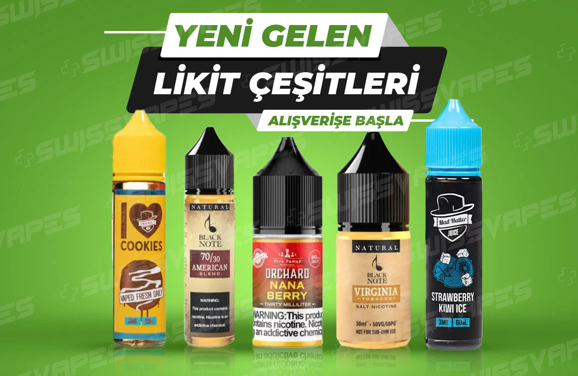 Yeni Likit Çeşitleri